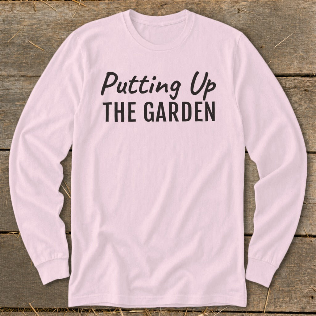 Putting Up the Garden Long Sleeve Tee product image 8