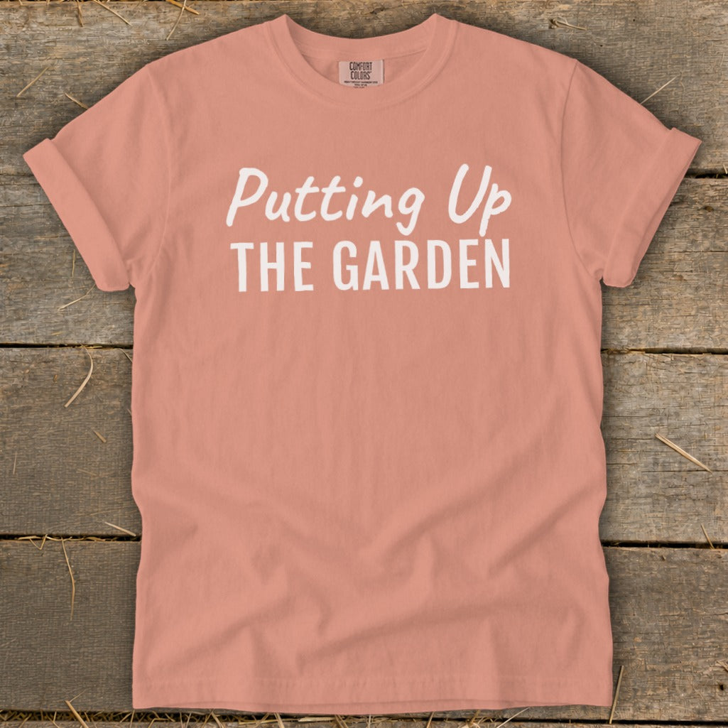 Putting Up the Garden Signature Tee product image 10