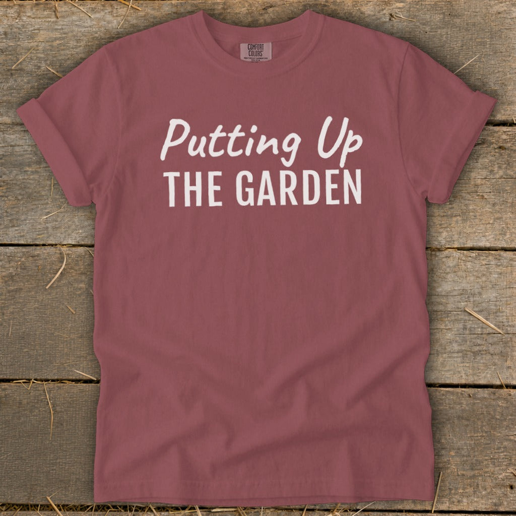 Putting Up the Garden Signature Tee product image 6