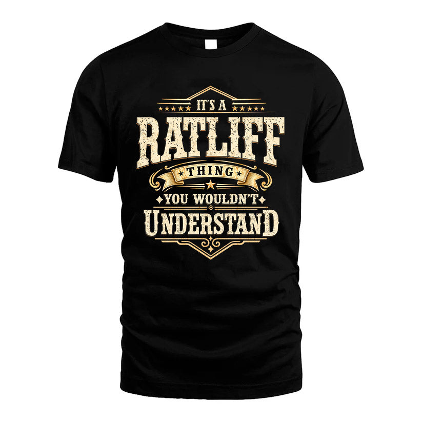 RATLIFF HH-F009–Personalized Name Quote Apparel “It’s an product image 1