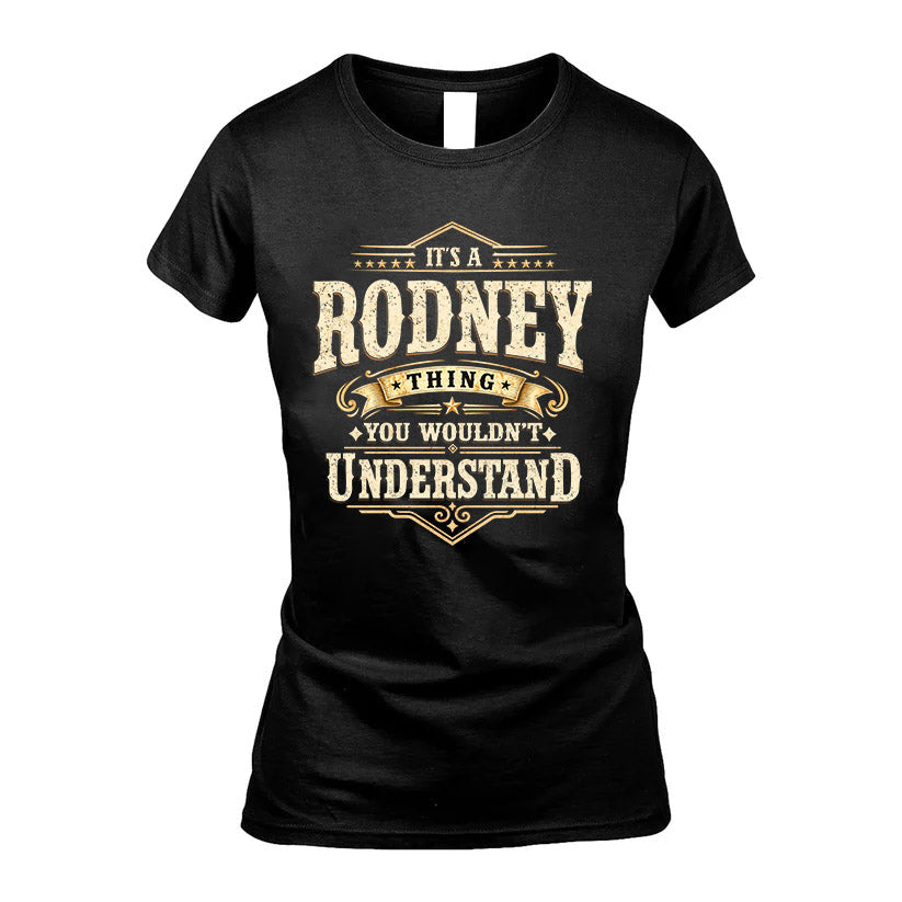 RODNEY HH-F009–Personalized Name Quote Apparel “It’s an product image 5