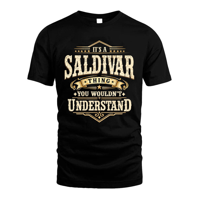 SALDIVAR HH-F009–Personalized Name Quote Apparel “It’s an product image 1
