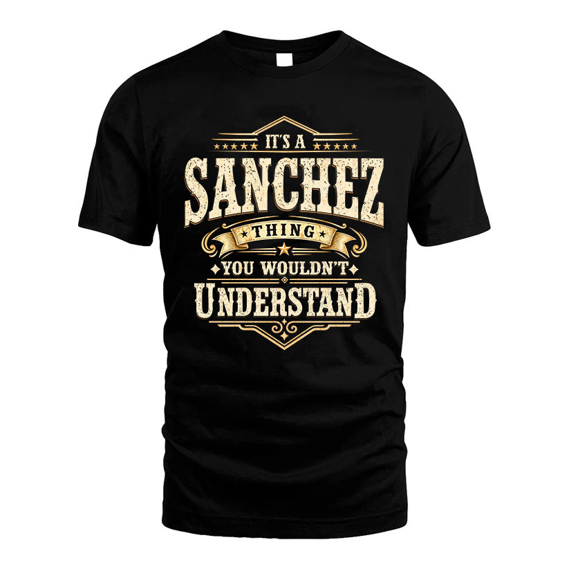 SANCHEZ HH-F009–Personalized Name Quote Apparel “It’s an product image 1