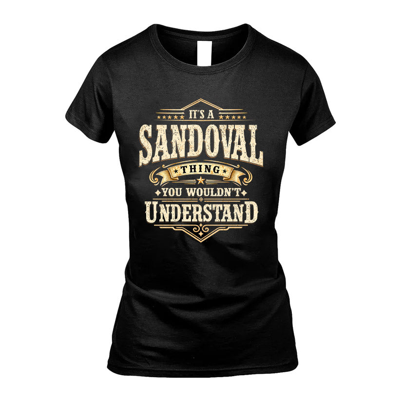 SANDOVAL HH-F009–Personalized Name Quote Apparel “It’s an product image 5