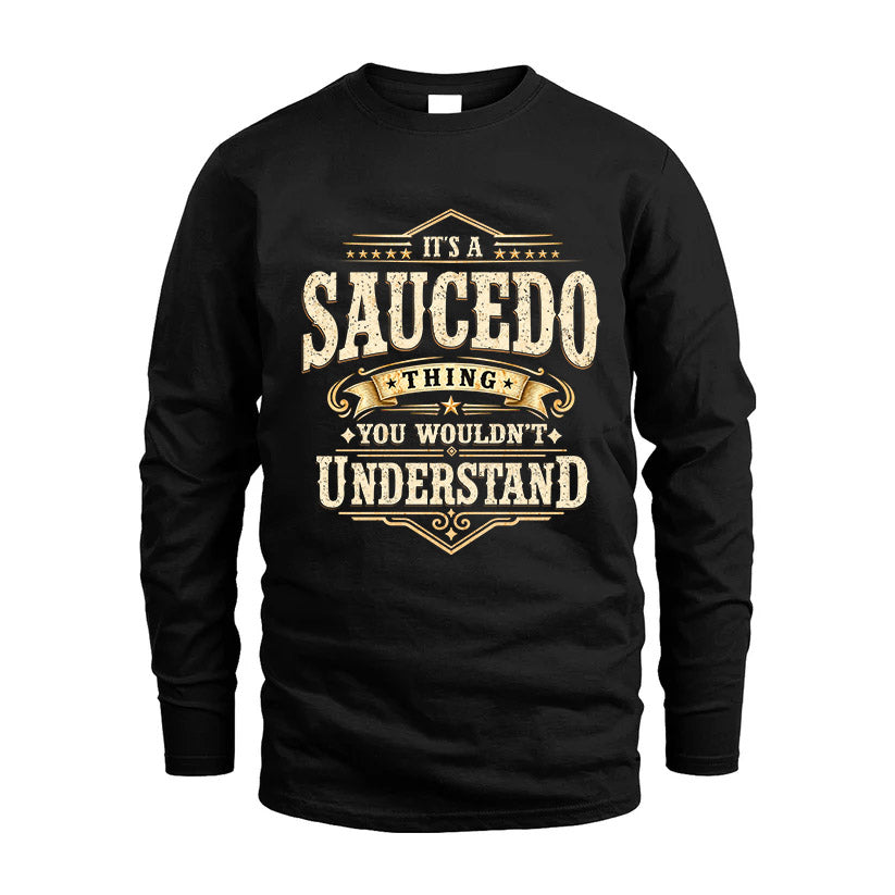 SAUCEDO HH-F009–Personalized Name Quote Apparel “It’s an product image 4