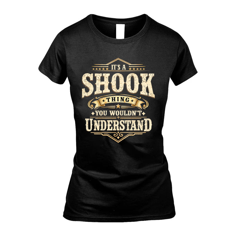 SHOOK HH-F009–Personalized Name Quote Apparel “It’s an product image 5