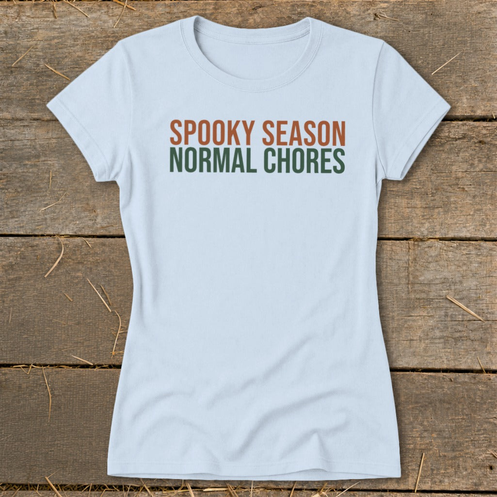 Spooky Season Normal Chores Ladies Tee product image 6