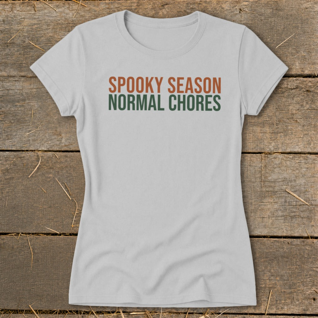 Spooky Season Normal Chores Ladies Tee product image 1