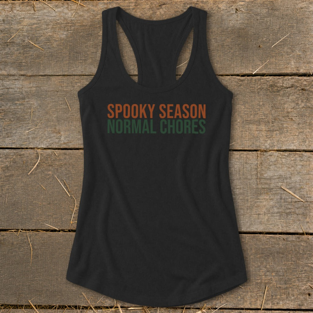 Spooky Season Normal Chores Racerback Tank