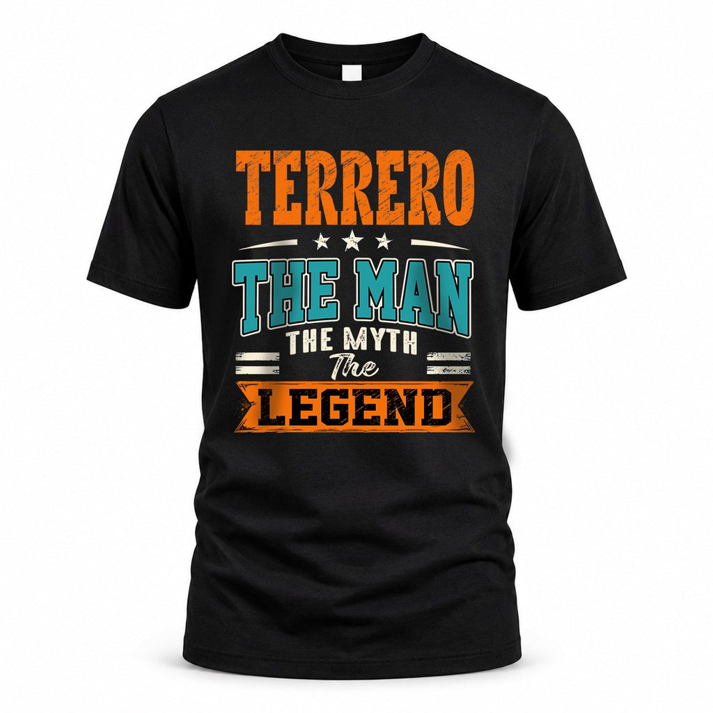TERRERO HH F007 The Man Myth Legend Personalized Shirt – product image 1
