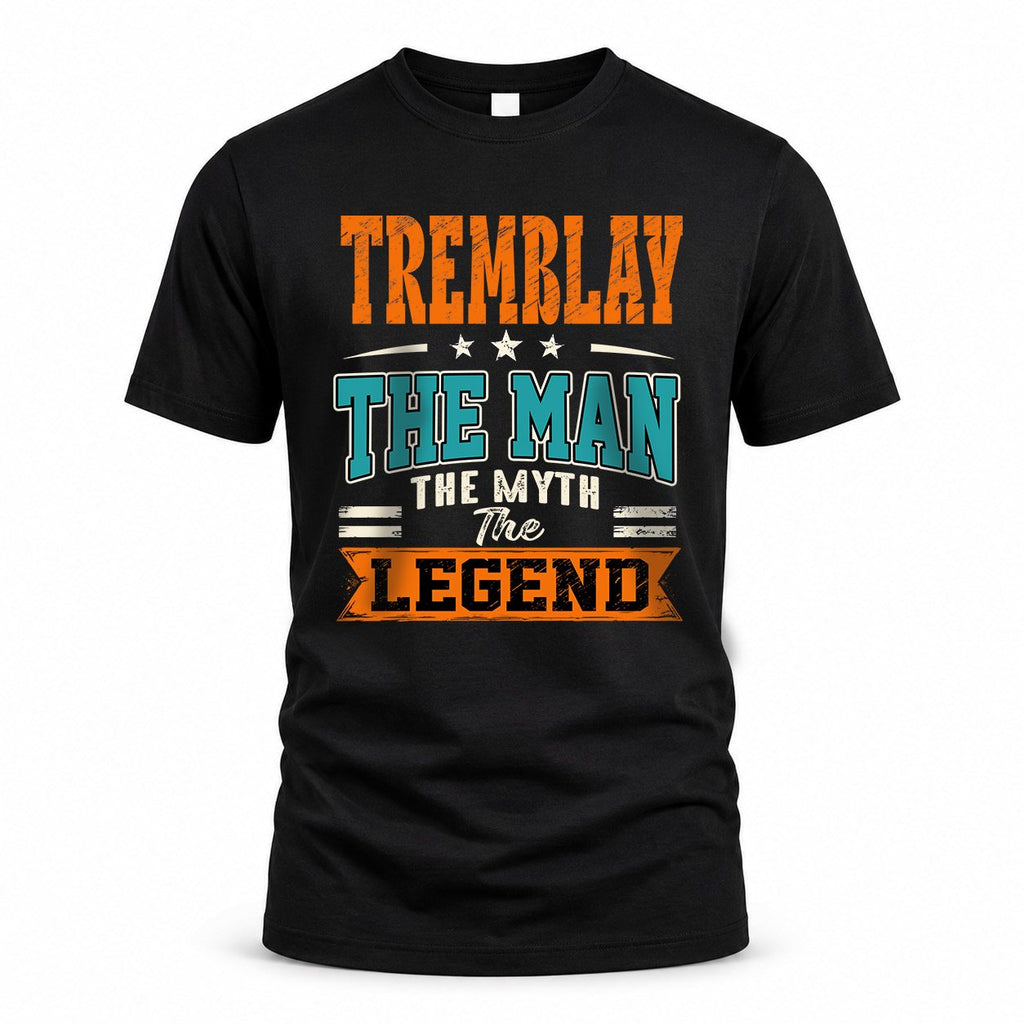 TREMBLAY HH F007 The Man Myth Legend Personalized Shirt – product image 1