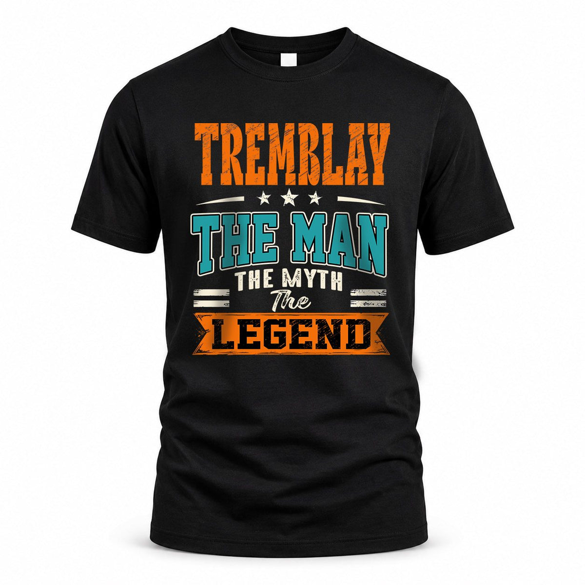 TREMBLAY HH F007 The Man Myth Legend Personalized Shirt – product image 1