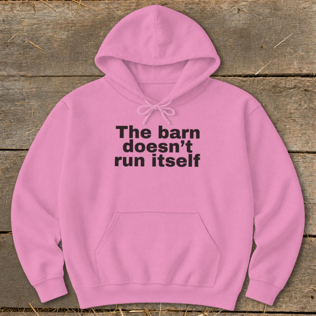 The Barn Doesn't Run Itself Hoodie product image 4