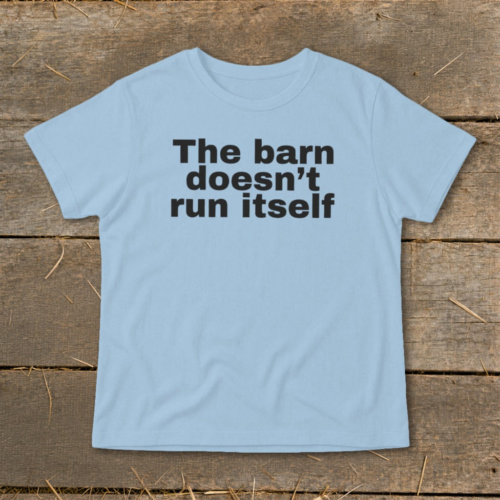 The Barn Doesn't Run Itself Infant Tee product image 10