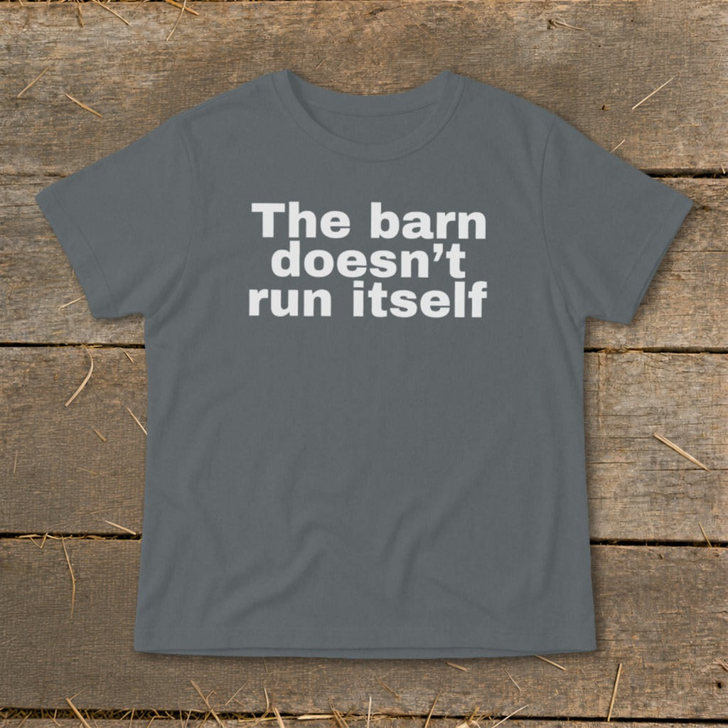The Barn Doesn't Run Itself Infant Tee product image 4