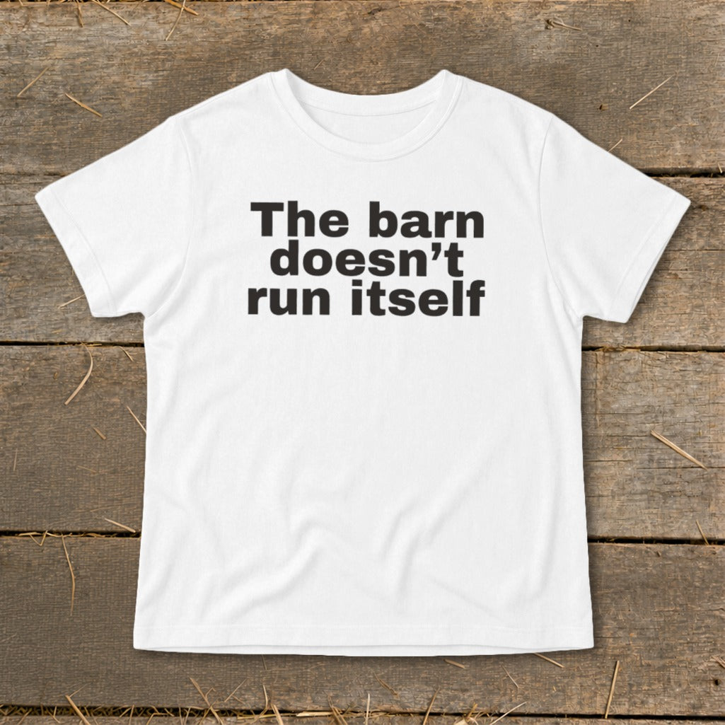 The Barn Doesn't Run Itself Infant Tee product image 7