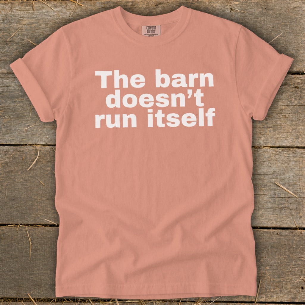 The Barn Doesn't Run Itself Signature Tee product image 10