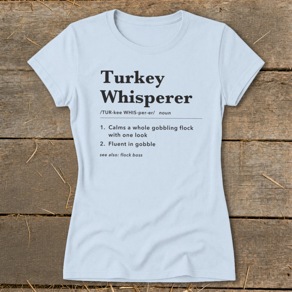 Turkey Whisperer Definition Ladies Tee product image 5