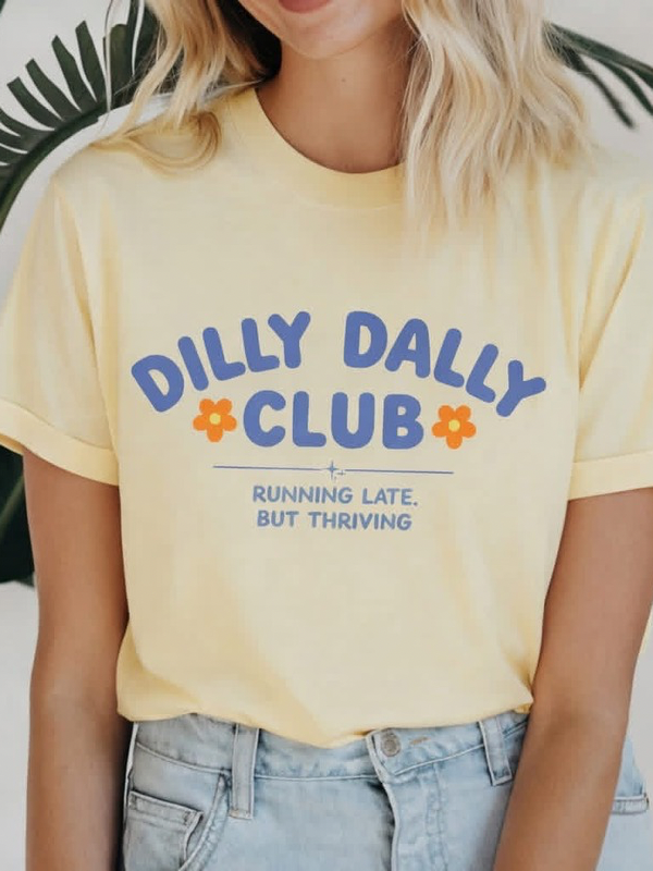 *Preorder* Dilly dally